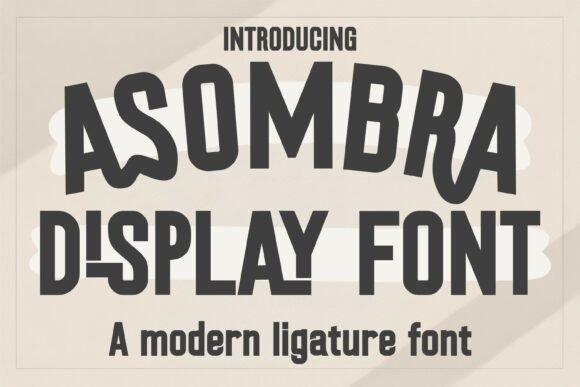 Asombra Font for Bold Digital Design