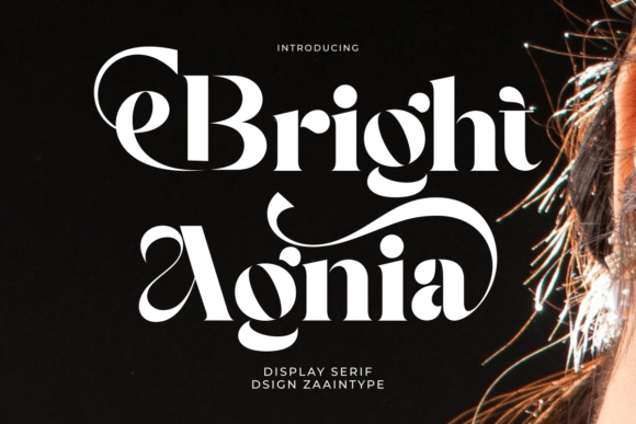 Bright Agnia: A Serif Font with Timeless Elegance for Creative Projects