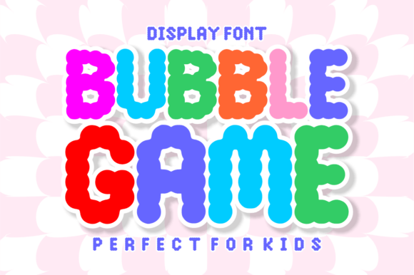 Bubble Game: The Bold Font for Fun Brand Identity