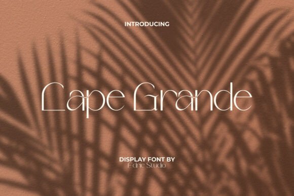 Cape Grande: A Luxurious Display Font for Modern Branding