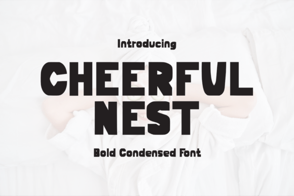 Cheerful Nest Font Download Guide