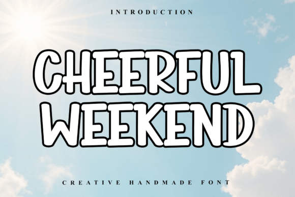 Cheerful Weekend: The Perfect Font for Small Business Branding