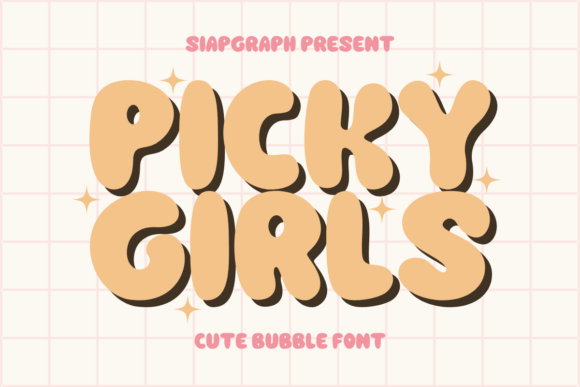 Picky Girls: The Modern Retro Bubble Display Font for Bold Editorial Design