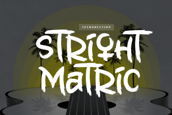 Stright Matric: The Timeless Display Font for Premium Branding