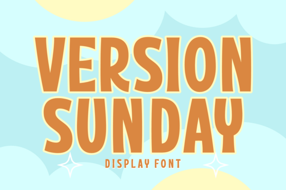Version Sunday: A Whimsical Font for Creative Makers